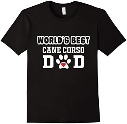 Men's World's Best Cane Corso Dad T-Shirt Dog Lover Tee Large Black