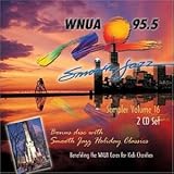 WNUA 95.5: Smooth Jazz Sampler, Vol. 16