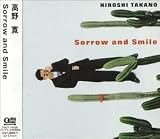 Sorrow and Smile