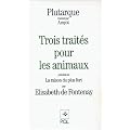 Trois trait�s pour les animaux