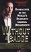 Without A Badge: Undercover in the World's Deadliest Criminal Organization