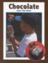 Chocolate: Savor the Flavor (Tasty Treats)