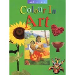 Colour in Art (Art for All)