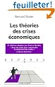 Les Th�ories des crises �conomiques