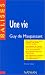 Une Vie: Maupassant: Une Vie