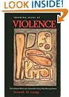 Showing Signs of Violence: The Cultural Politics of a Twentieth-Century Headhunting Ritual