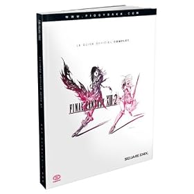 Guide officiel complet Final Fantasy XIII-2