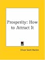 Prosperity: How to Attract It