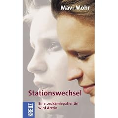Stationswechsel: Eine Leuk�miepatientin wird �rztin