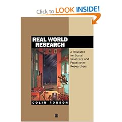Real World Research: A Resource for Social Scientists and Practitioner-researchers