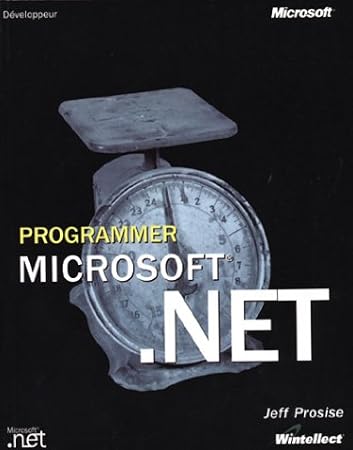 Programmer .NET : Manuel de référence