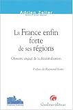 La France enfin forte de ses regions