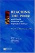 Reaching the Poor With Health, Nutrition, And Population Services: What Works, What Doesn't, And Why