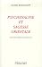 Psychanalyse et sagesse orientale : Une lecture indienne de l'inconscient