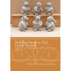 Modelling Figures in Clay. Upright Animals.