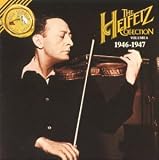 Heifetz Collection, Vol. 6 (1946-1947)