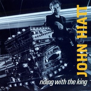 John Hiatt - Riding With The King [MFSL UDCD 704] - Zortam Music