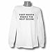 FORT WORTH Where the West Begins Long Sleeve T-shirt