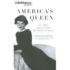 America's Queen: The Life of Jacqueline Kennedy Onassis