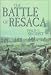 The Battle of Resaca: Atlanta Campaign, 1864 (Civil War Georgia)
