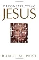 Deconstructing Jesus