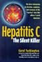 Hepatitis C: The Silent Killer
