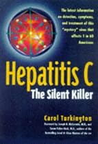 Hepatitis C: The Silent Killer