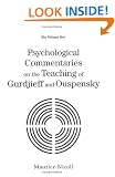 Psychological Commentaries on the Teaching of Gurdjieff and Ouspensky