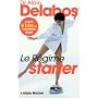 Le r�gime starter : Jusqu'� 8 kilos en 4 semaines maxi