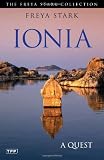 Ionia: A Quest (Freya Stark Collection)
