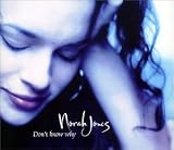 Don'T Know Why - Norah Jones