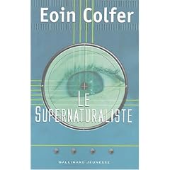 Le supernaturaliste
