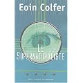 Le supernaturaliste