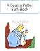 Peter Rabbit Bath Book (Beatrix Potter Bath Books)