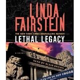 Lethal Legacy: A Novel