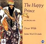 The Happy Prince and Other Fairy Tales