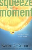 Squeeze the Moment