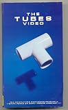 The Tubes Video
