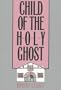 Child of the Holy Ghost (Basque Series)