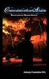 Conversations With An Assassin: Reflections on Modern Society