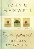 Encouragement Changes Everything: Bless and Be Blessed