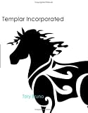 Templar Incorporated