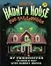 How to Haunt a House for Halloween (Halloween Book)