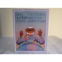 Story Number 3; for Children over Three Years of Age