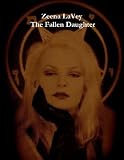 Zeena LaVey - The Fallen Daughter