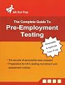 Complete Guide to Pre-Employment Testing: Personality and Aptitude Test Preparation