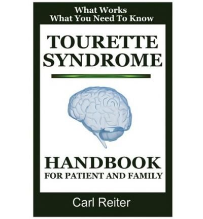 Tourette Syndrome: Handbook for Patient and Family