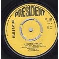 I FEEL LOVE COMIN' ON 7 INCH (7" VINYL 45) UK PRESIDENT 1967
