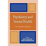 psychiatry and sexual health an integrative approach