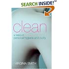 Click here to buy Clean: A History of Personal Hygiene and Purity by Virginia Smith.